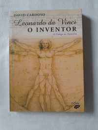 Livro Leonardo Da Vinci O Inventor - David Cardoso