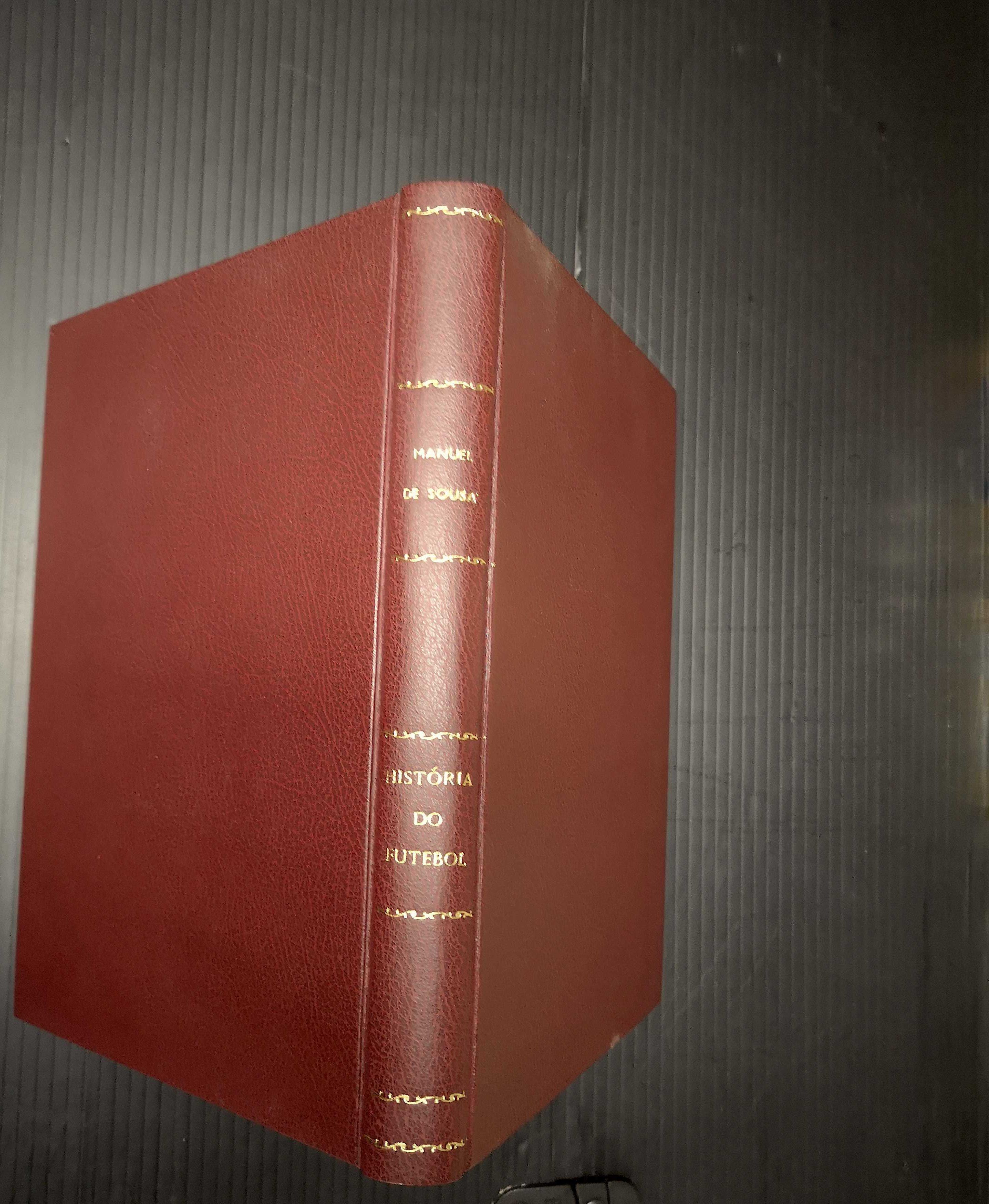 FUTEBOL - Livro "História do Futebol", de Manuel de Sousa