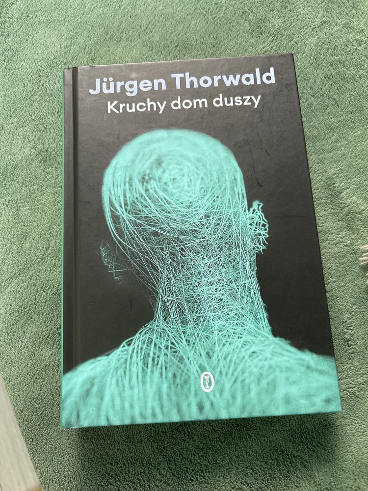 Kruchy dom duszy Jurgen Thorwald
