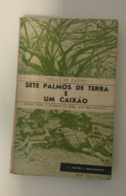 1a edição: Sete palmos de terra e um caixão, de Josué de Castro