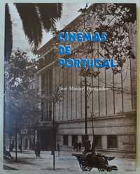 Cinemas de Portugal - José Manuel Fernandes.
Edições Inapa, 1995.