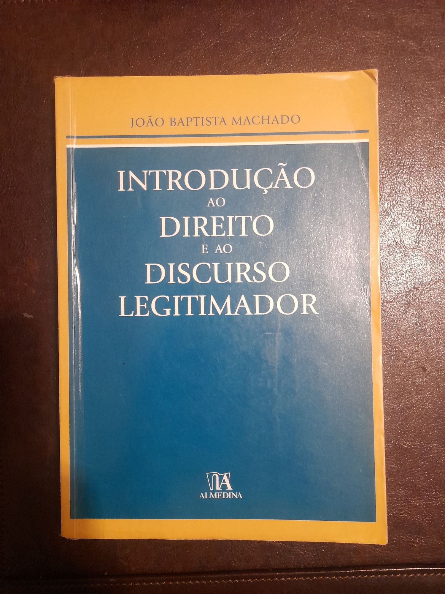 Livro Introdução ao Estudo do Direito e do Discurso Legitimador