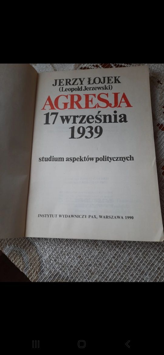 Książka historyczna Agresja 17 września 1939 unikatowa z roku 1990