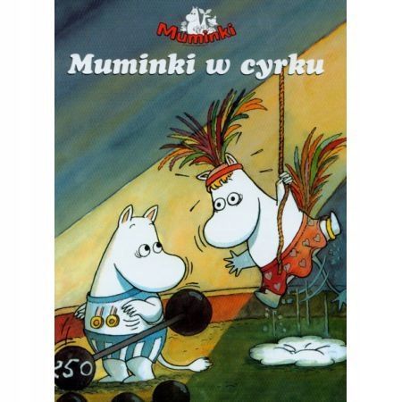 Muminki W Cyrku Sara Lang