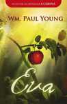 Eva de Wm Paul Young (Portes grátis)