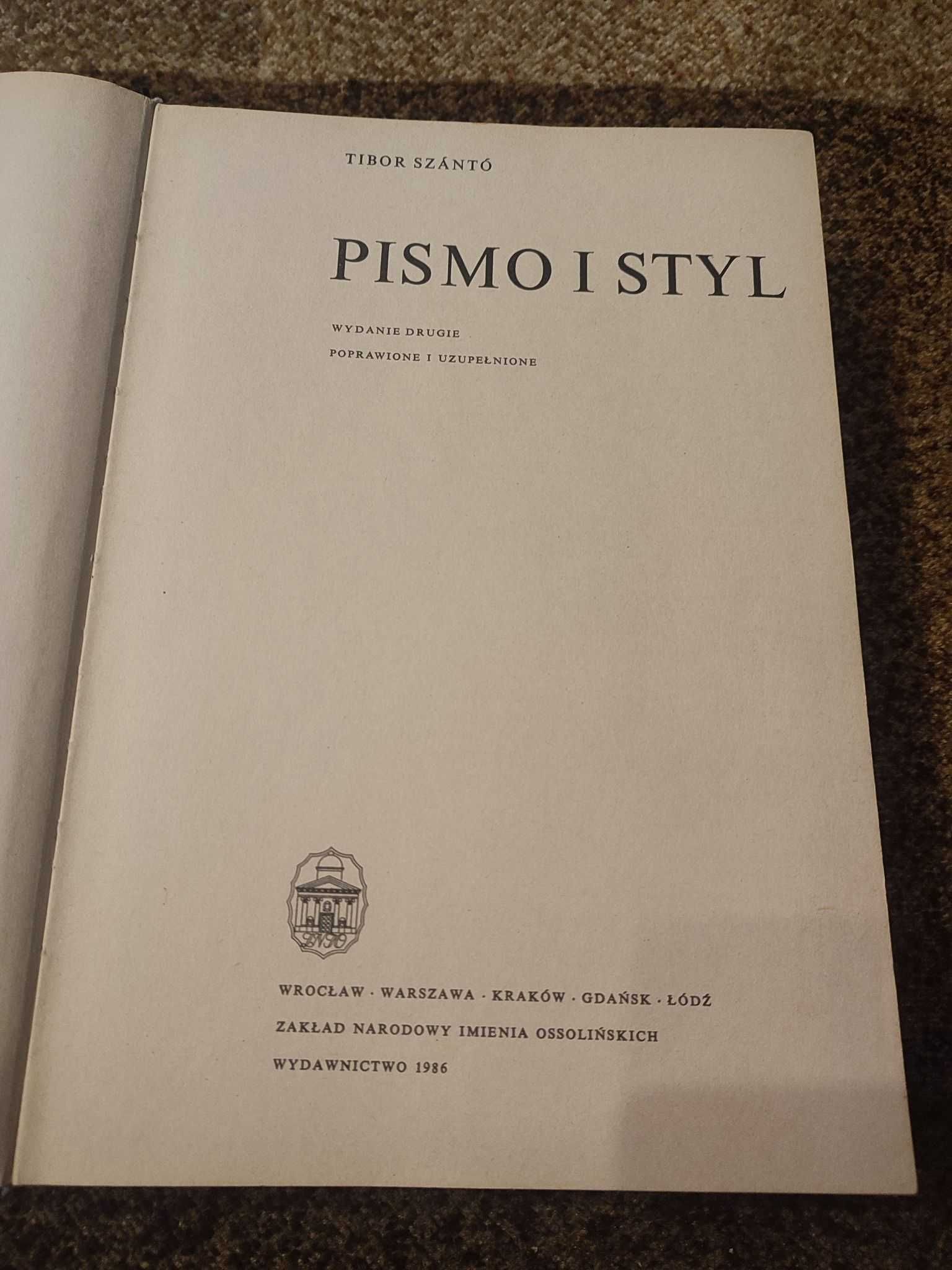 Pismo i Styl - Tibor Szantó.