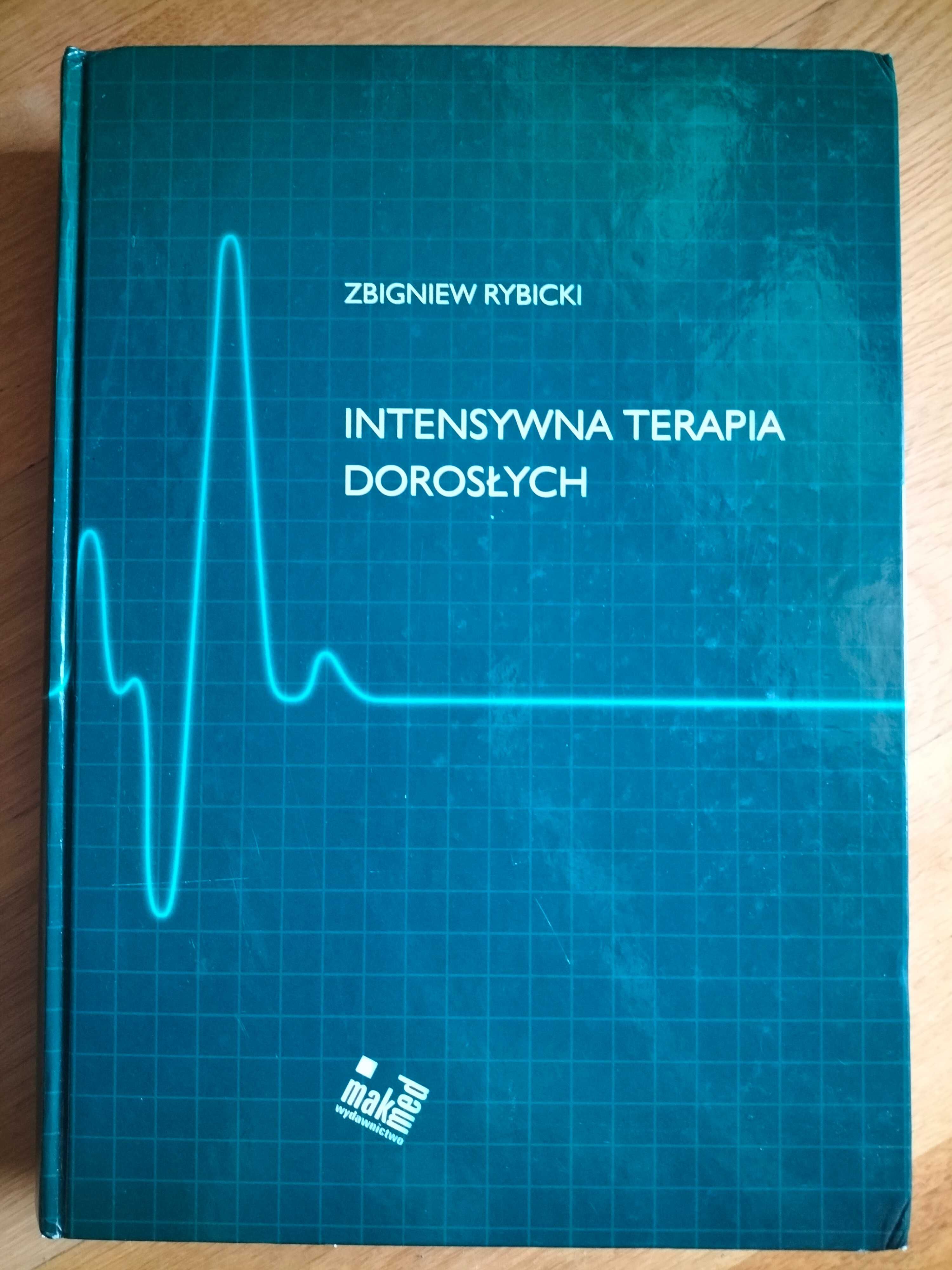 Intensywna Terapia Dorosłych, Zbigniew Rybicki