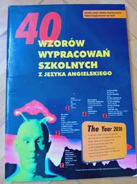 40 wzorów wypracowań szkolnych j.angielski