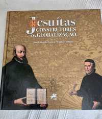 Livro  "Jesuítas  - Construtores da Globalização "