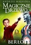 Magiczne Drzewo. Berło, Maleszka Andrzej