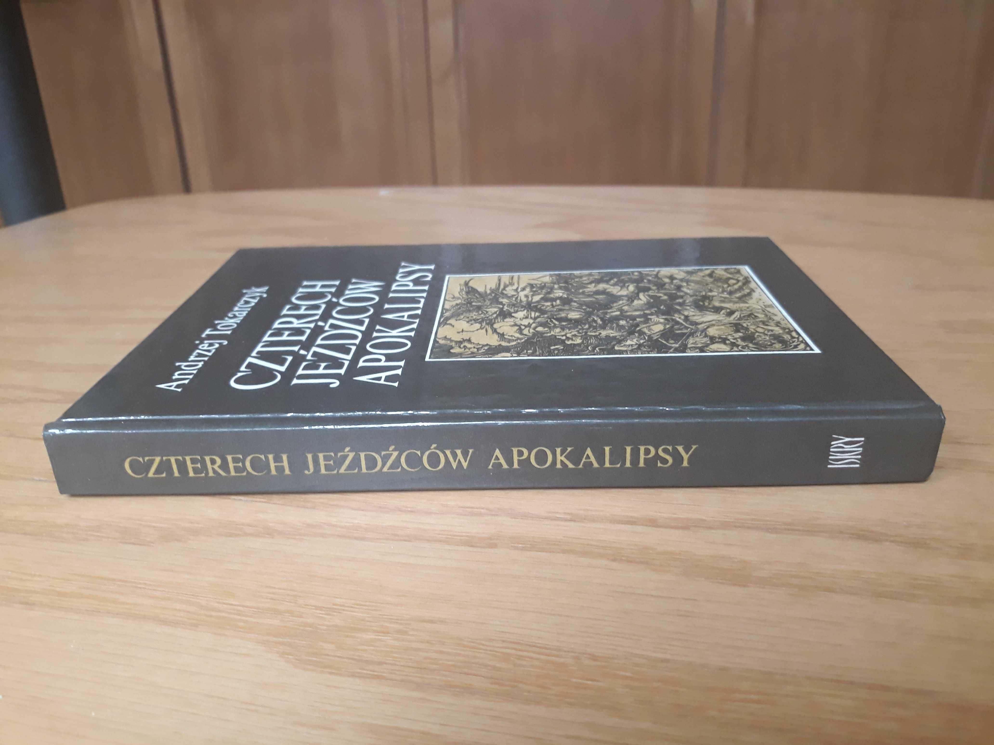 Czterech jeźdźców apokalipsy Andrzej Tokarczyk