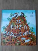 Za dużo marchewek książka dla dzieci