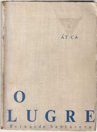 O lugre (1ª ed.)-Bernardo Santareno-Ática