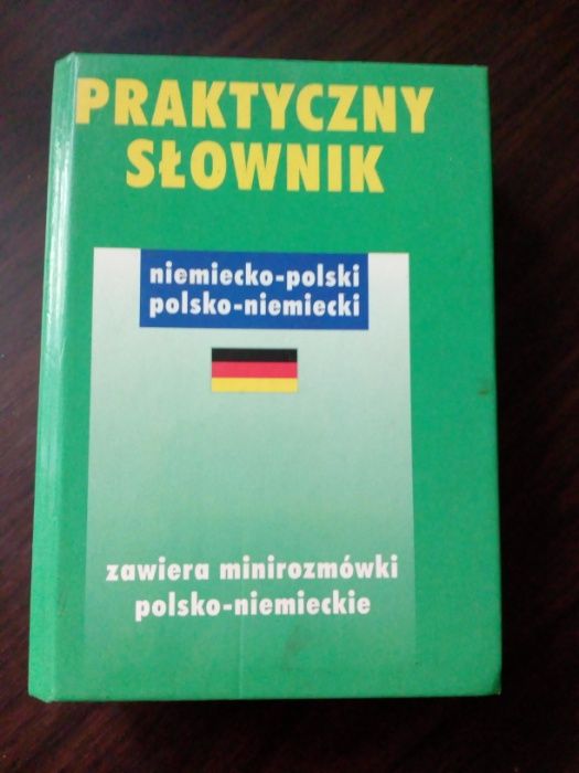 Praktyczny słownik niemiecko-polski, polsko- niemiecki Praca zbiorowa