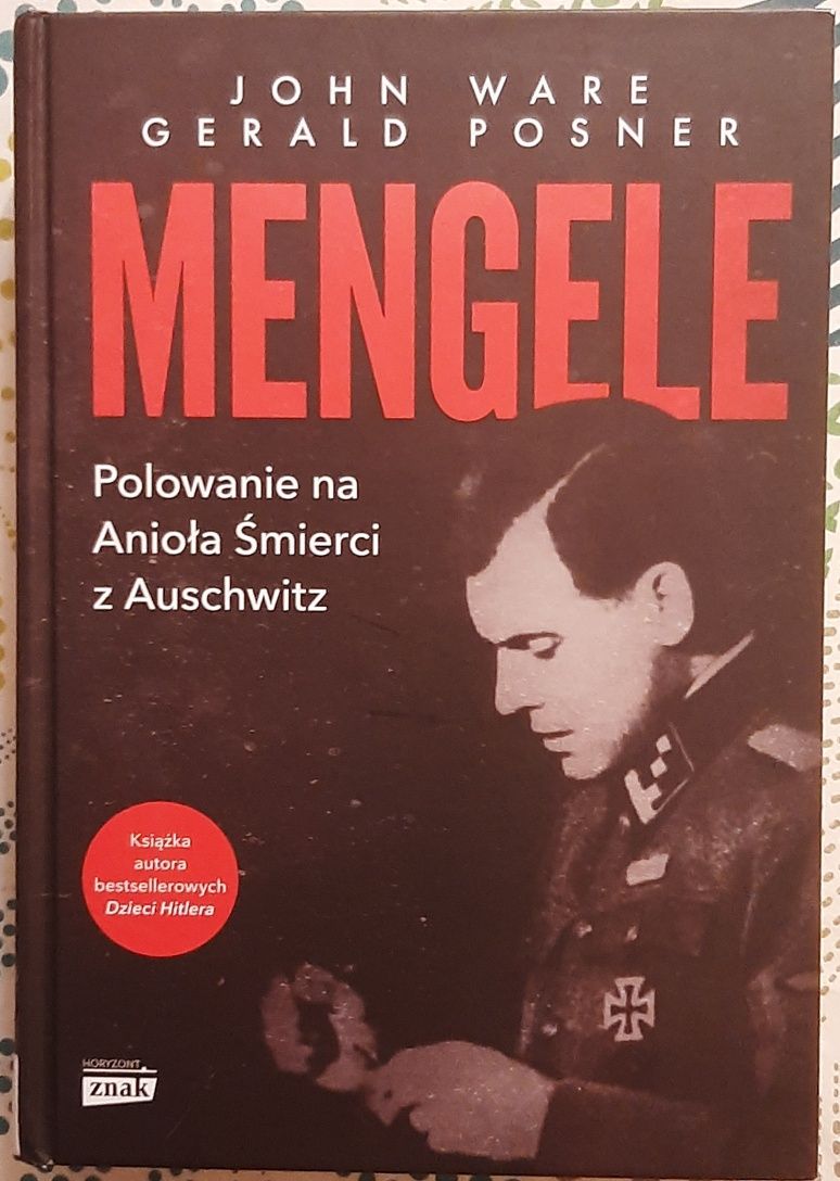 Mengele polowanie na anioła śmierci z Auschwitz