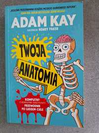 Adam Kay Moja Anatomia