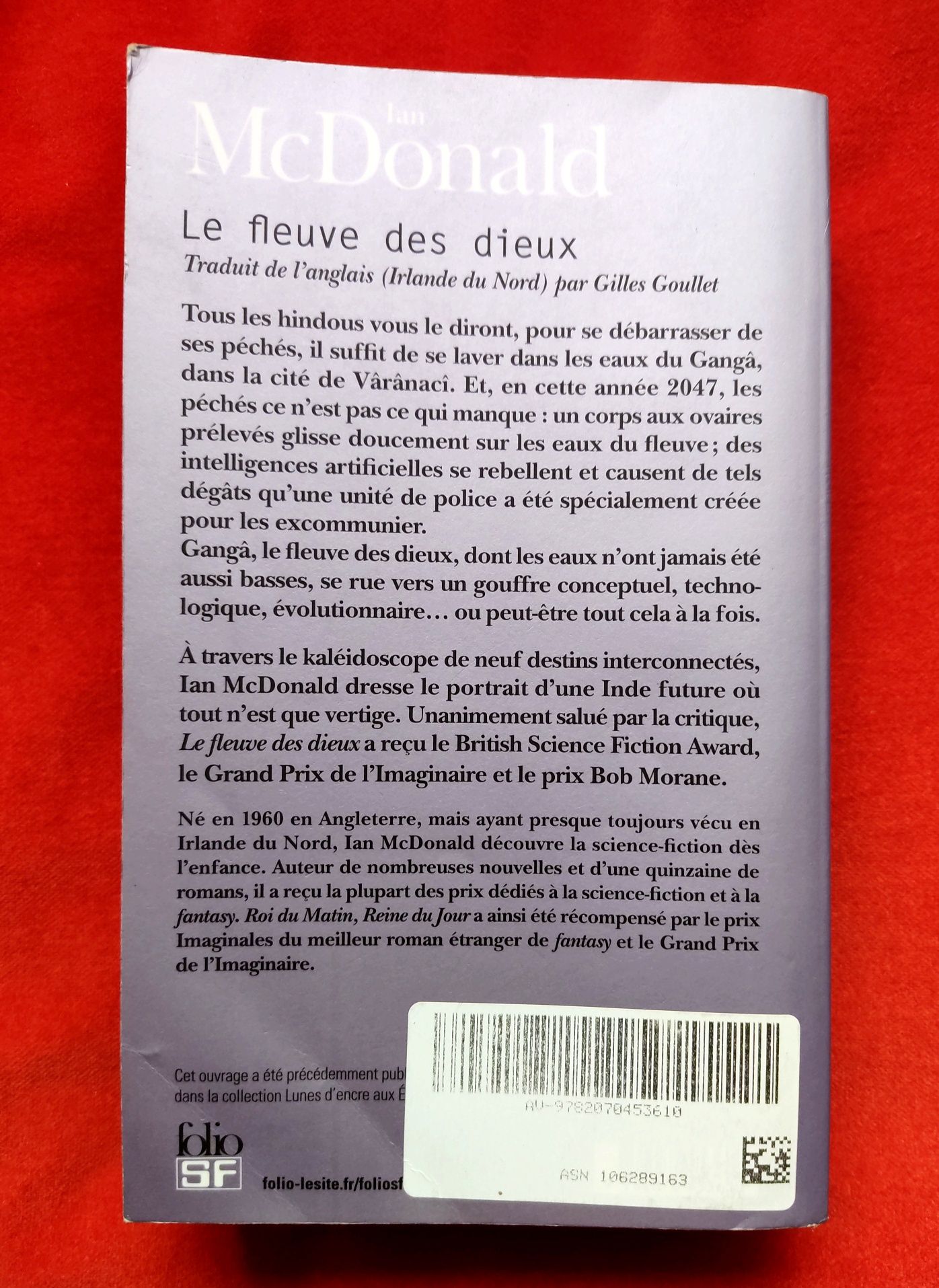 Livro de ficção em francês:Le fleuve des dieux.