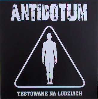 ANTIDOTUM - Testowane Na Ludziach - LP- płyta nowa , zafoliowana