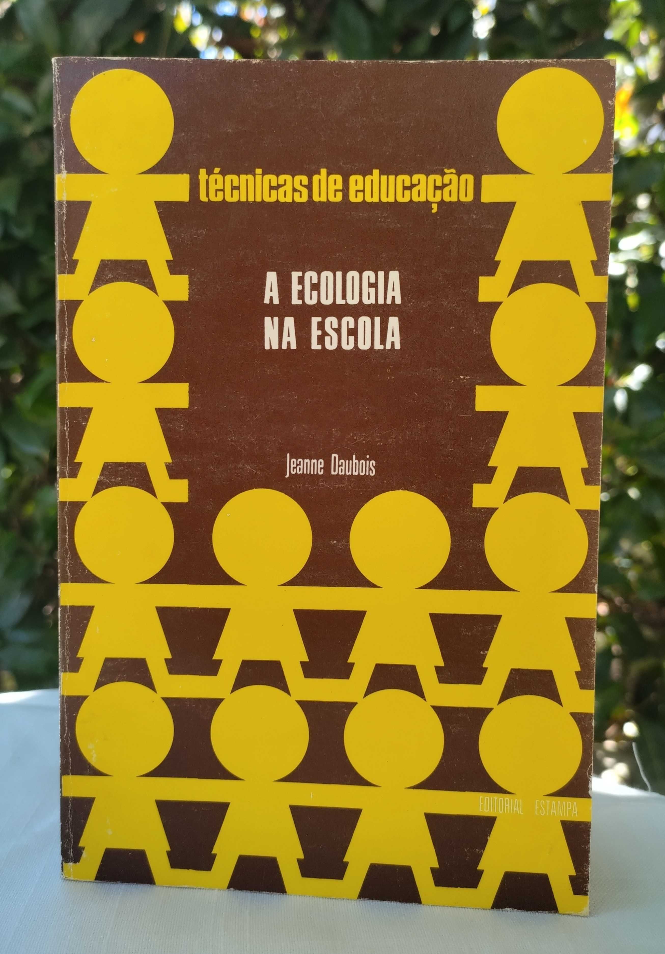 A Ecologia na Escola (Jeanne Daubois)
