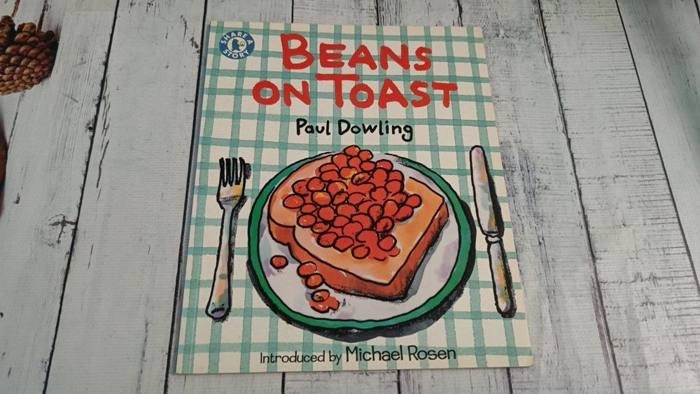 Дитяча книга англійською Beans on Toast Paul Dowling