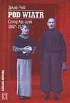Pod Wiatr Tw Arcana Jakub Polit Rok wydania: 2008, oprawa: twarda