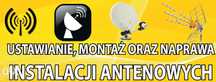 Ustawianie, montaż, naprawa anten telewizyjnych DVBT i sateltarnych