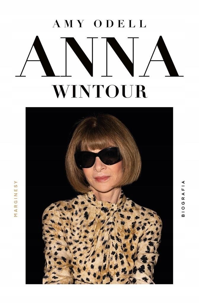 Anna Wintour, Amy Odell