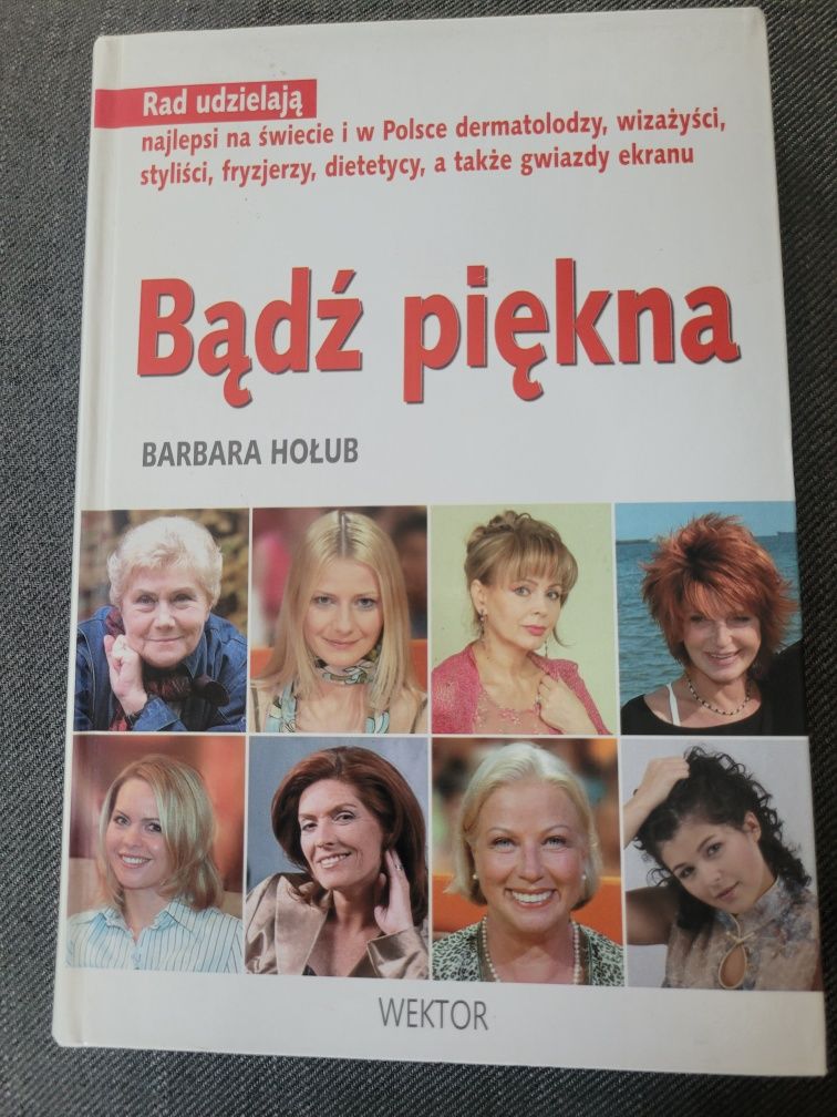 Bądź piękna Barbara Hołub