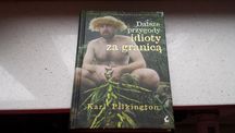 Książka Dalsze przygody idioty za granicą, Karl Pilkington