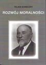 Rozwój moralności Feliks Koneczny