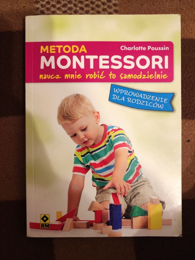 Książka Charlotte Poussin,i Metoda Montessori.