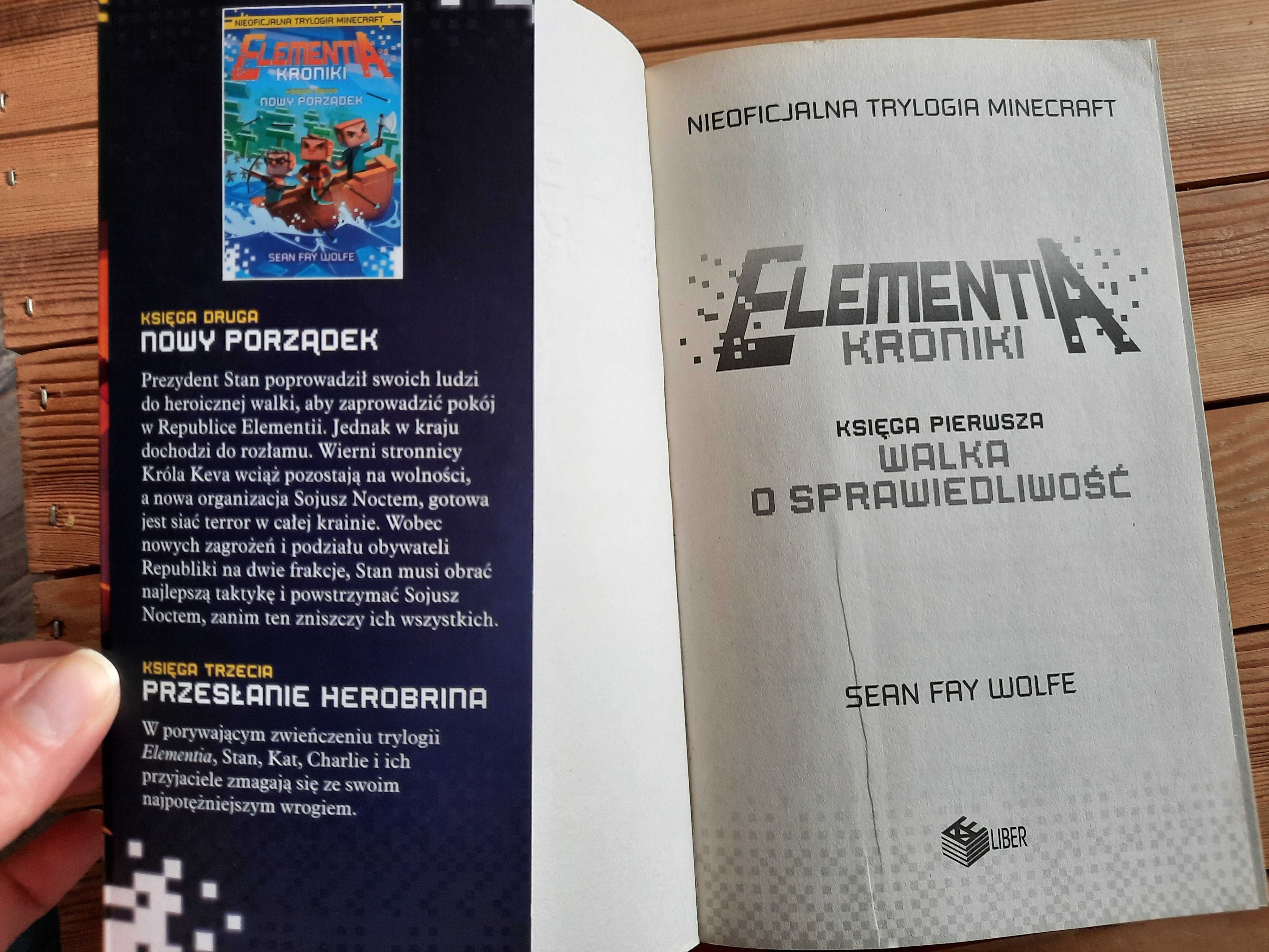Trylogia Minecraft: Elementia Kroniki, cz.1. Walka o sprawiedliwość