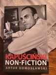 Kapuściński Non-Fiction