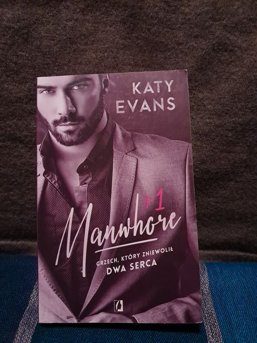 Manwhore+1 "Grzech który zniewolił dwa serca" Katy Evans