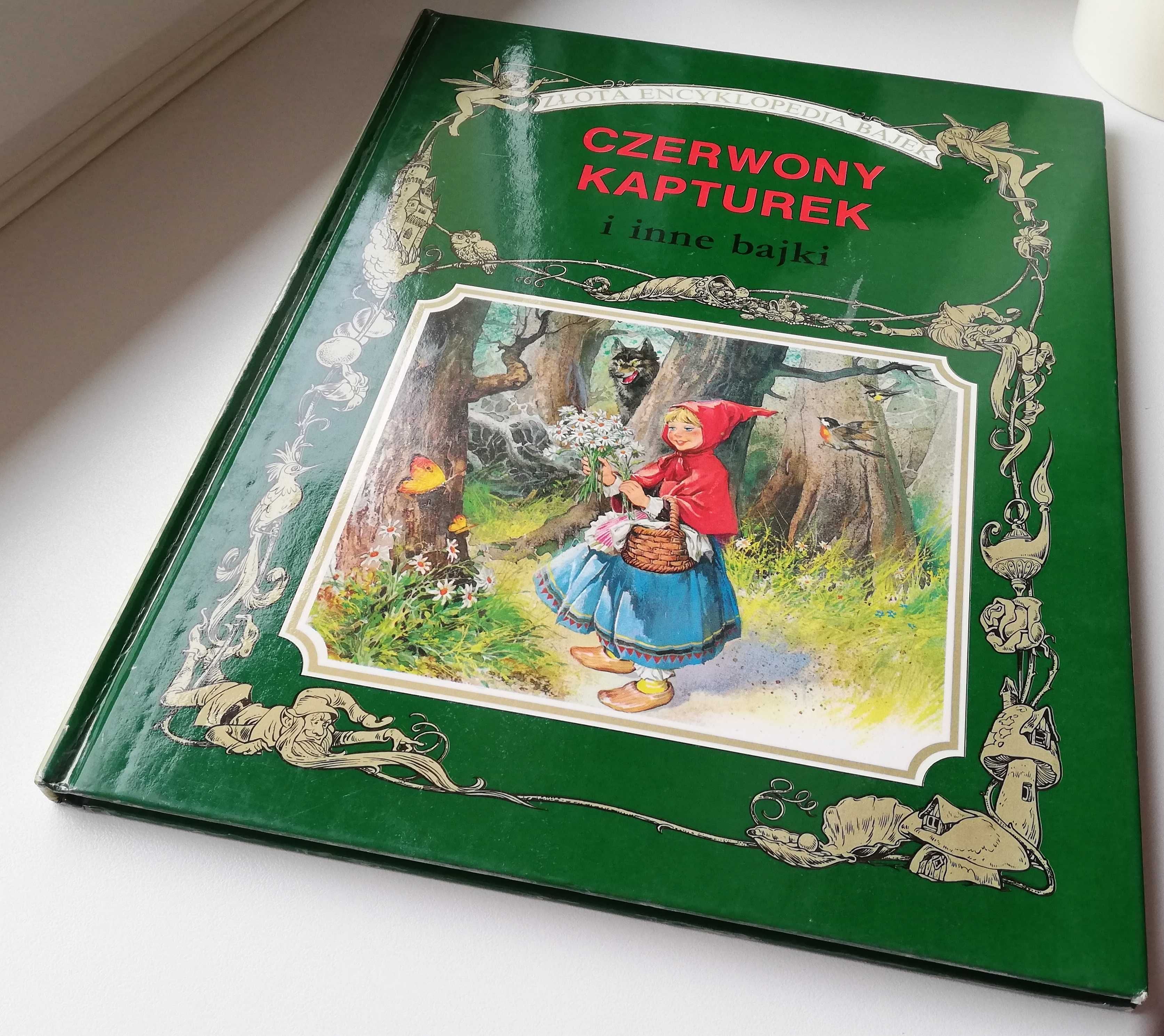 Złota encyklopedia bajek Czerwony Kapturek i inne bajki