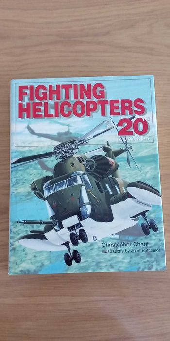 Figting Helicopters of the 20th century