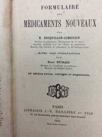 Formulaire des médicaments nouveaux. Por H. Becquillon-Limousin,1904