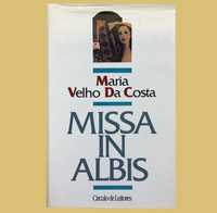 Missa in Albis - Maria Velho da Costa
Maria Velho da Costa
Edição Círc