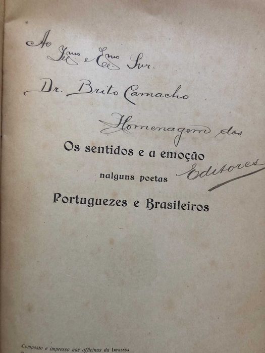 Os Sentidos e a Emoção - Dedic. do Autor ao Dr Brito Camacho