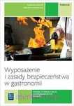 ^NOWA^ Wyposażenie i zasady bezpieczeństwa w gastronomii