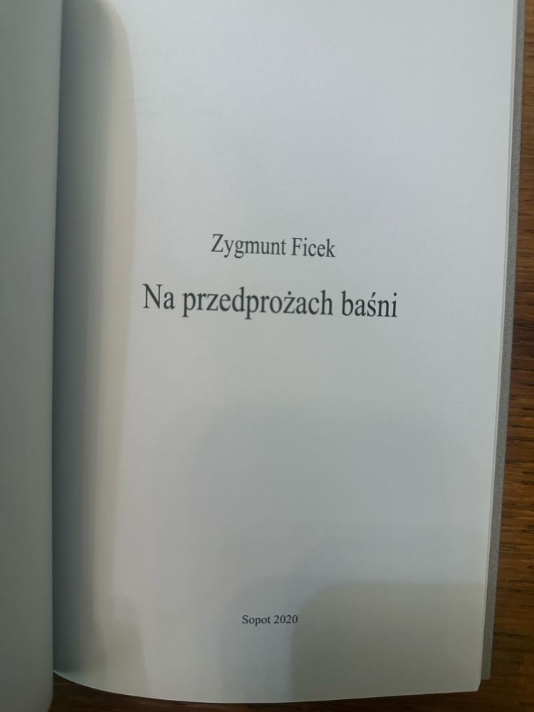 Na przedprożach baśni. Zygmunt Ficek