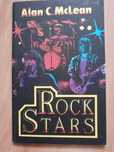 Rock Stars. Alan C. McLean.