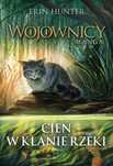 Cień W Klanie Rzeki Wojownicy Manga Erin Hunter