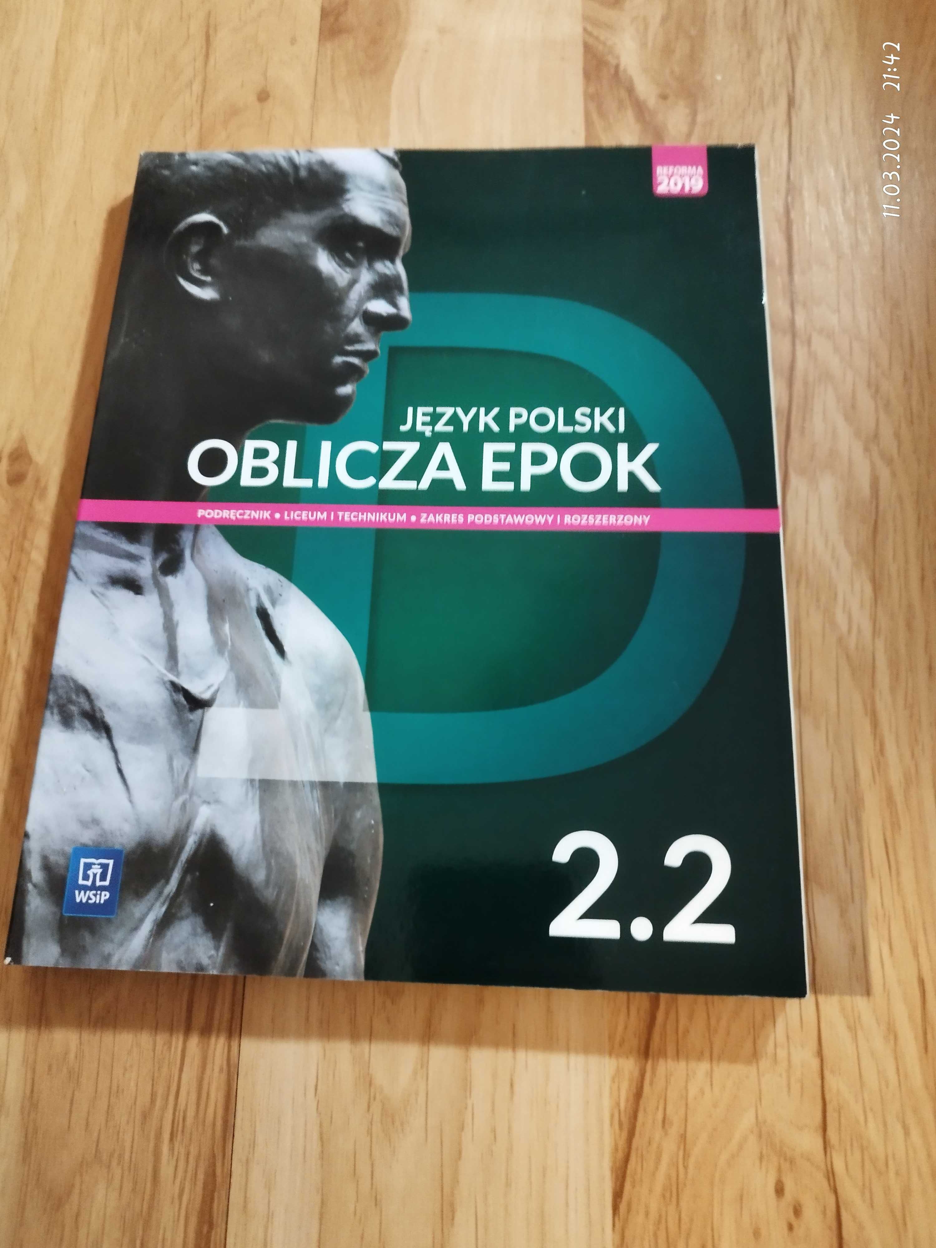 Oblicza epok 2.2. Język polski. Podręcznik podstawa i rozszerzenie