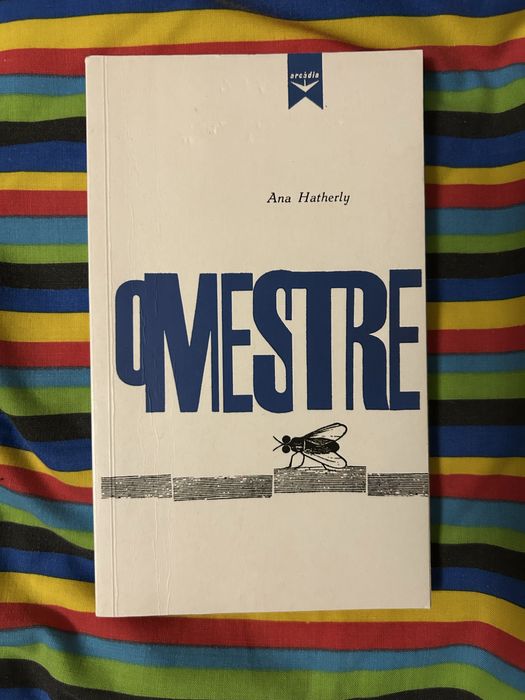 Ana hatherly - o mestre