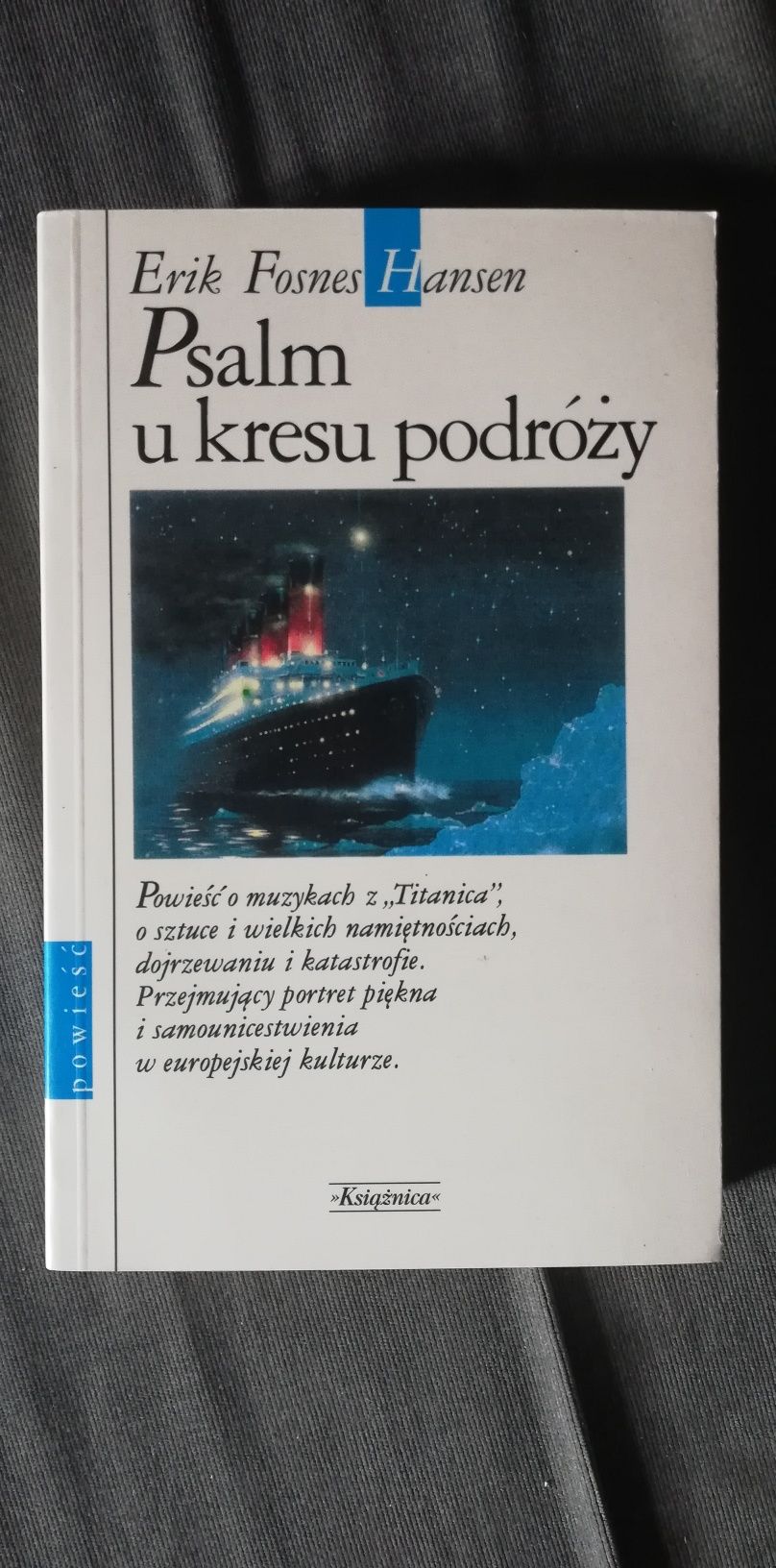 Psalm u kresu podróży-Erik Fosnes Hansen