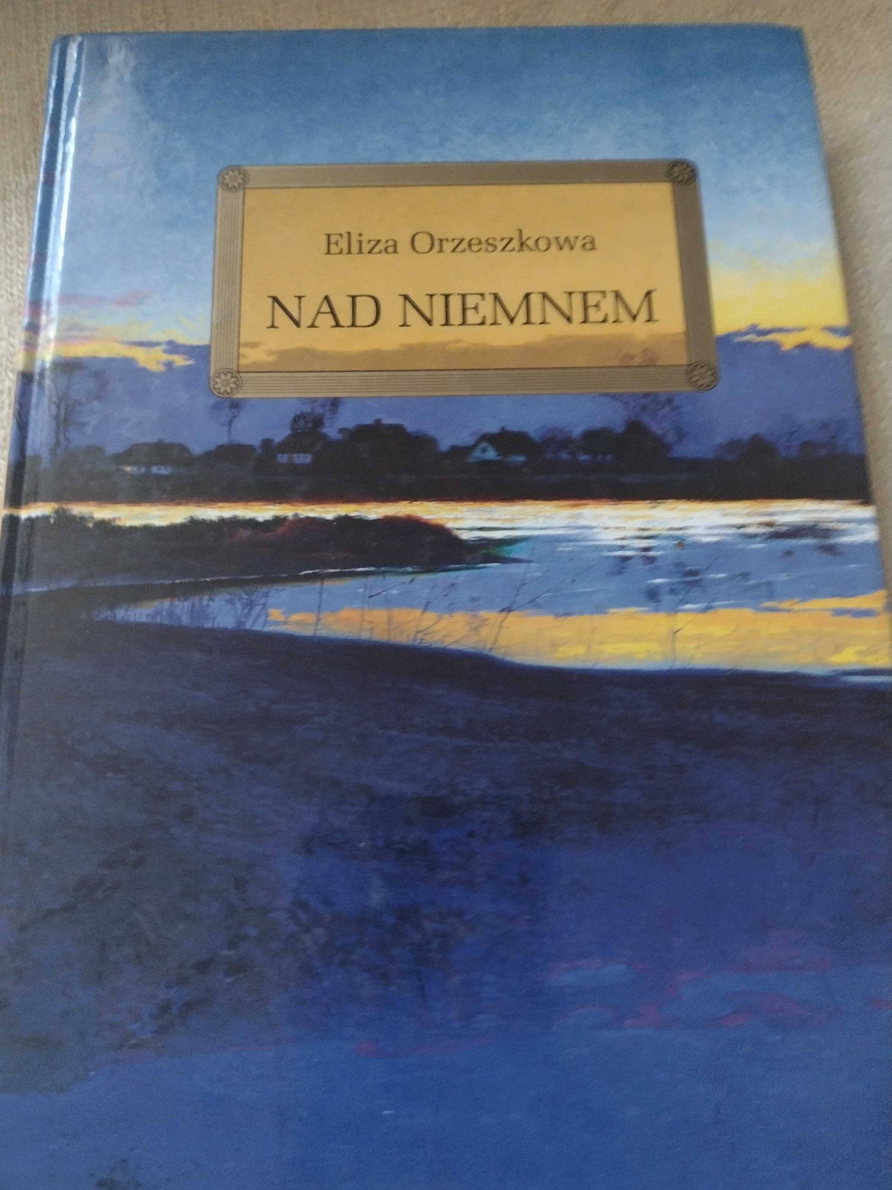 Sprzedam książkę Nad Niemnem Eliza Orzeszkowa