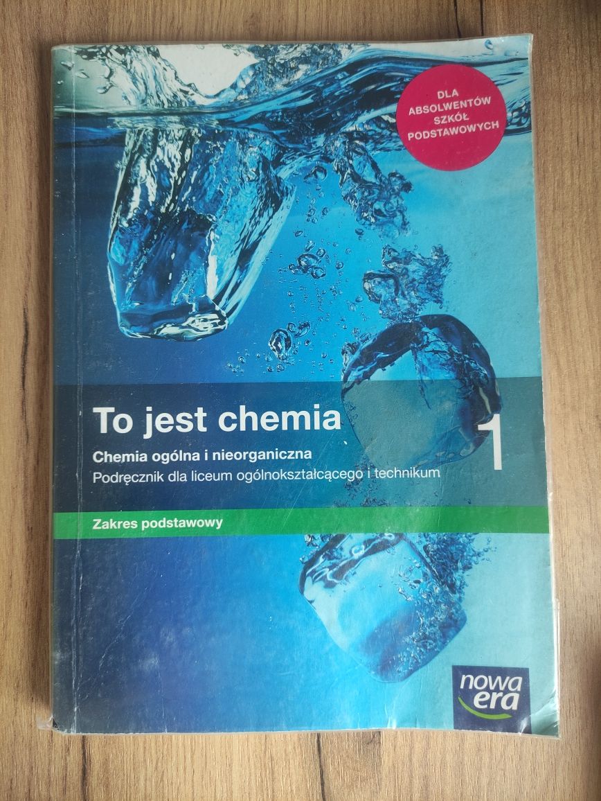 To jest chemia, 1 liceum, technikum