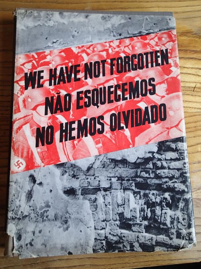 We Have Not Forgotten; Nous N'Avons Pas Oublie 1960