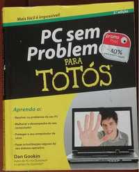 2ª edição - PC sem Problemas para Totós - Dan Gookin - Porto Editora